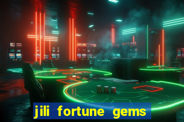 jili fortune gems 2 demo